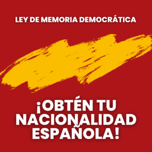 ¡Obtén tu Nacionalidad Española! (3)